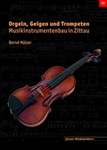 Cover: Orgeln, Geigen und Trompeten - Verlag Gunter Oettel