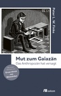 Cover: Mut zum Gaiaz&auml;n - oekom verlag