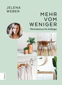 Abbildung von: Mehr vom Weniger - ZS Verlag