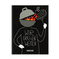 Cover: WIR GRILLEN WEITER - HOCH5 Verlags GmbH & Co. KG