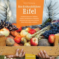 Abbildung von: Bio-Einkaufsführer Eifel - Eifelbildverlag