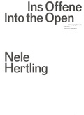 Cover: Ins Offene / Into the Open - Spector Books