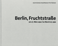 Cover: Berlin, Fruchtstra&szlig;e - Spector Books