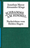 Cover: Alexander Kluge, Jonathan Meese. Schramme am Himmel - Spector Books