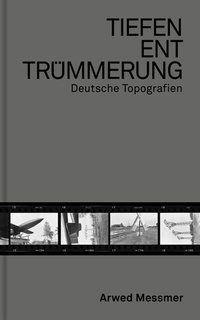 Abbildung von: Tiefenenttrümmerung / Clearing the Depths - Spector Books