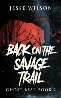 Enlarge image Cover: Back On The Savage Trail - Next Chapter