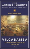 Cover: Vilcabamba - Los Libros del Salvaje