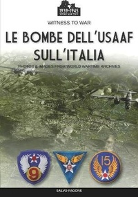 Abbildung von: Le bombe dell'USAAF sull'Italia - Luca Cristini Editore (Soldiershop)
