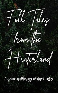 Enlarge image Cover: Folk Tales from the Hinterland - Gurt Dog Press