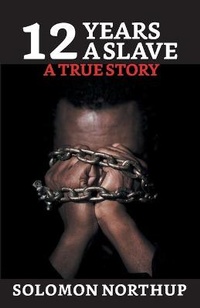 Abbildung von: 12 Years A Slave - True Sign Publishing House