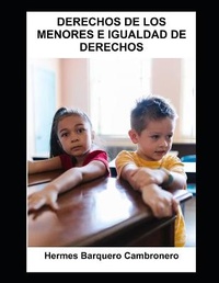 Abbildung von: Derechos de Los Menores E Igualdad de Derechos - Hermesbarquero