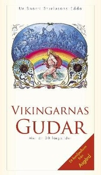 Abbildung von: Vikingarnas Gudar - Gudrun Publishing