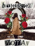 Cover: Bittersweet Woman - M.J. Smith