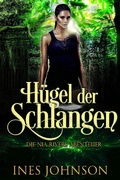 Cover: H&uuml;gel der Schlangen (Die Nia Rivers Abenteuer, #4) - Die Nia Rivers Abenteuer