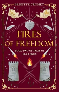 Enlarge image Cover: Fires of Freedom - Yarrow Leaf Press