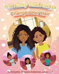 Cover: The Aunty That Always Changed Her Hair! - La T