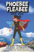 Cover: Phoebee Fleabee - Floating Feather Productions LLC