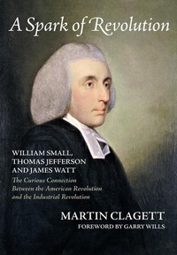 Enlarge image Cover: A Spark of Revolution - Clyde Hill Publishing