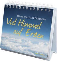Abbildung von: Viel Himmel auf Erden - Ecksteinproduction