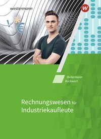 Abbildung von: Industriekaufleute - Westermann Schulbuchverlag
