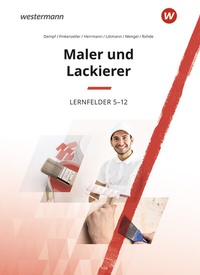 Abbildung von: Maler und Lackierer - Westermann Schulbuchverlag