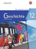 Cover: Geschichte - Ausgabe 2021 f&uuml;r die Kursstufe in Baden-W&uuml;rttemberg - Westermann Schulbuchverlag