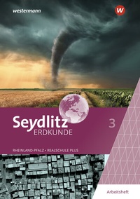 Abbildung von: Seydlitz Erdkunde - Ausgabe 2022 für Realschulen plus in Rheinland-Pfalz - Westermann Schulbuchverlag