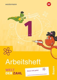 Abbildung von: Welt der Zahl - Ausgabe 2022 für Bayern - Westermann Schulbuchverlag