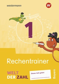 Abbildung von: Welt der Zahl - Ausgabe 2022 für Bayern - Westermann Schulbuchverlag
