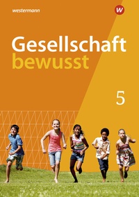 Abbildung von: Gesellschaft bewusst - Ausgabe 2022 für Mecklenburg-Vorpommern - Westermann Schulbuchverlag