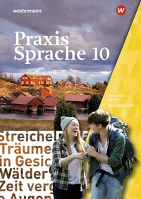 Abbildung von: Praxis Sprache - Ausgabe 2016 für Bayern - Westermann Schulbuchverlag