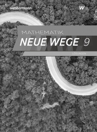Abbildung von: Mathematik Neue Wege SI - Ausgabe 2019 für Nordrhein-Westfalen und Schleswig-Holstein G9 - Westermann Schulbuchverlag