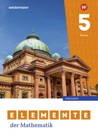 Abbildung von: Elemente der Mathematik SI - Ausgabe 2022 für Gymnasien in Hessen - Westermann Schulbuchverlag