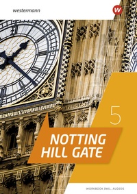 Abbildung von: Notting Hill Gate - Ausgabe 2022 - Westermann Schulbuchverlag