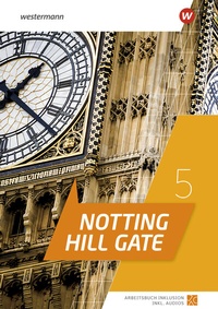 Abbildung von: Notting Hill Gate - Ausgabe 2022 - Westermann Schulbuchverlag