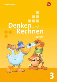 Abbildung von: Denken und Rechnen - Ausgabe 2021 für Grundschulen in Bayern - Westermann Schulbuchverlag