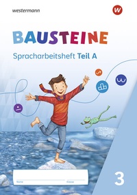Abbildung von: BAUSTEINE Sprachbuch und Spracharbeitshefte - Ausgabe 2021 - Westermann Schulbuchverlag