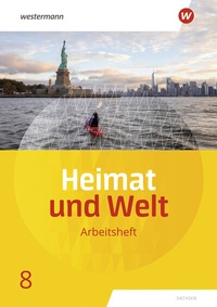Abbildung von: Heimat und Welt - Ausgabe 2019 Sachsen - Westermann Schulbuchverlag