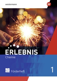 Abbildung von: Erlebnis Chemie - Ausgabe 2022 für Nordrhein-Westfalen und Hessen - Westermann Schulbuchverlag