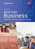 Cover: More than Business - Englisch an der Wirtschaftsschule in Bayern - Westermann Berufliche Bildung
