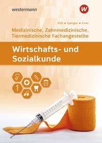 Abbildung von: Wirtschafts- und Sozialkunde - Westermann Berufliche Bildung