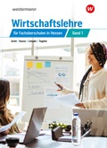 Cover: Wirtschaftslehre f&uuml;r Fachoberschulen in Hessen - Westermann Berufliche Bildung
