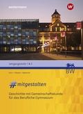 Cover: #mitgestalten - Geschichte mit Gemeinschaftskunde f&uuml;r das Berufliche Gymnasium - Westermann Berufliche Bildung