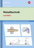 Cover: Metalltechnik Lernsituationen, Technologie, Technische Mathematik - Westermann Berufliche Bildung