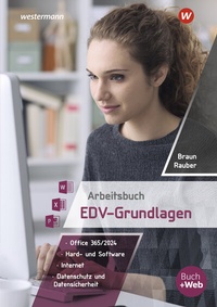 Abbildung von: Arbeitsbuch EDV-Grundlagen - Windows 10 und MS-Office 365 - Westermann Berufliche Bildung