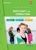Cover: Wirtschaft und Verwaltung f&uuml;r die Ausbildungsvorbereitung in Nordrhein-Westfalen - Westermann Berufliche Bildung