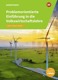 Abbildung von: Problemorientierte Einführung in die Volkswirtschaftslehre - Westermann Berufliche Bildung