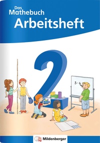 Abbildung von: Das Mathebuch 2 Neubearbeitung - Arbeitsheft - Mildenberger Verlag GmbH