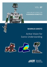 Enlarge image Cover: Active Vision for Scene Understanding - KIT Scientific Publishing