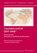 Cover: Translation und Exil (1933-1945) I - Frank & Timme